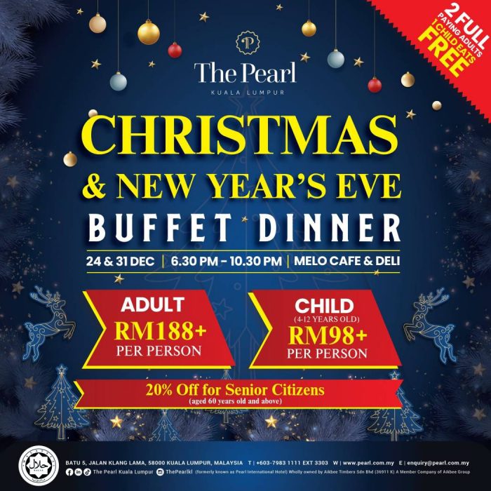 CHRISTMAS & NEW YEAR'S EVE BUFFET DINNER